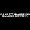 Stoke X vs GTR Bamboo: compact commuter showdown
